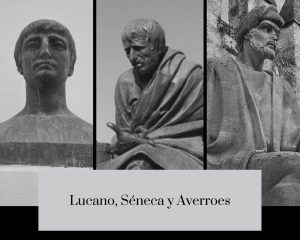 Lucano Séneca y Averroes