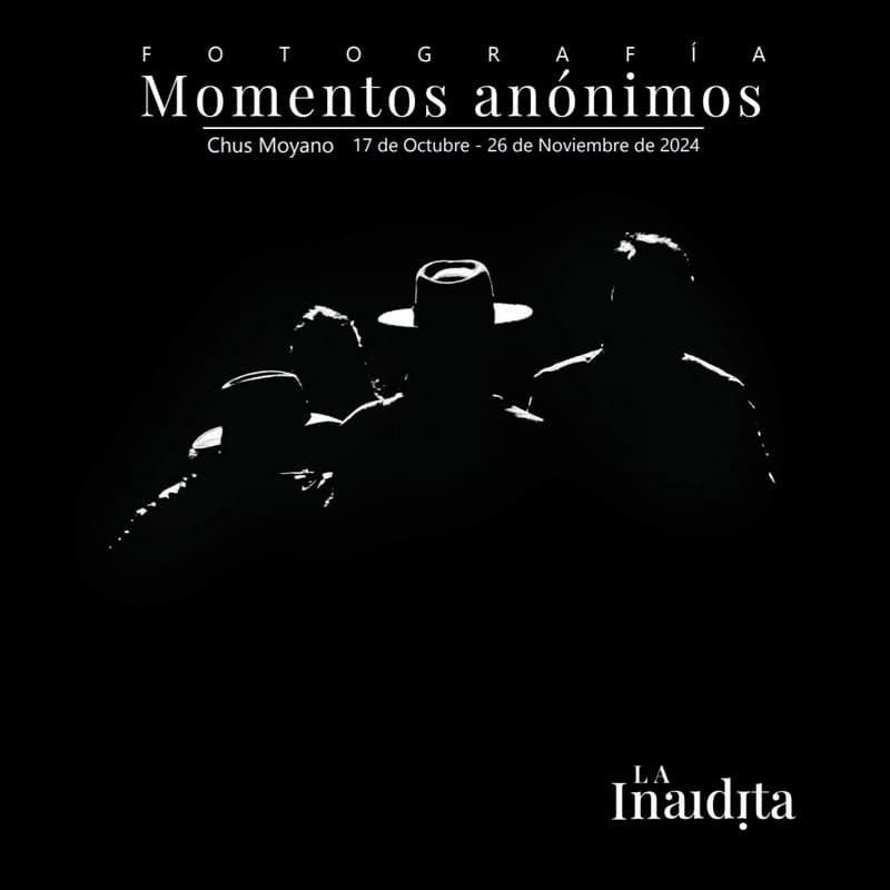 MOMENTOS ANONIMOS. Libreria La Inaudita. Hasta el 26 Noviembre 2024