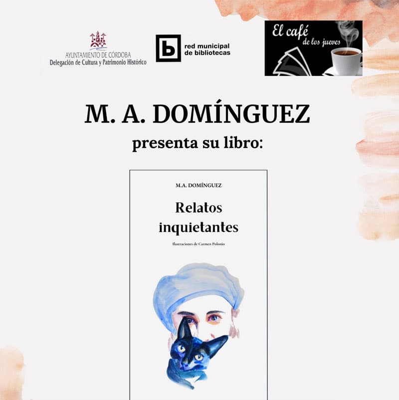 RELATOS INQUIETANTES. Biblioteca Poniente Sur. Jueves 17 Octubre 2024